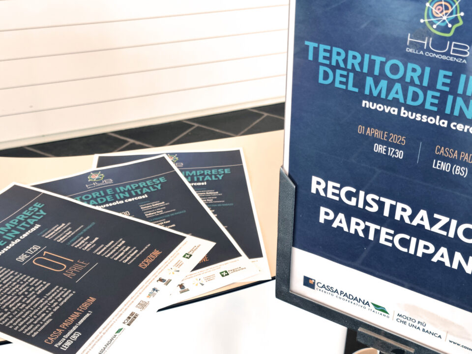 Convegno Territori e Imprese del Made in Italy, nuova bussola cercasi, organizzato dall'Hub della Conoscenza il 1° aprile 2025